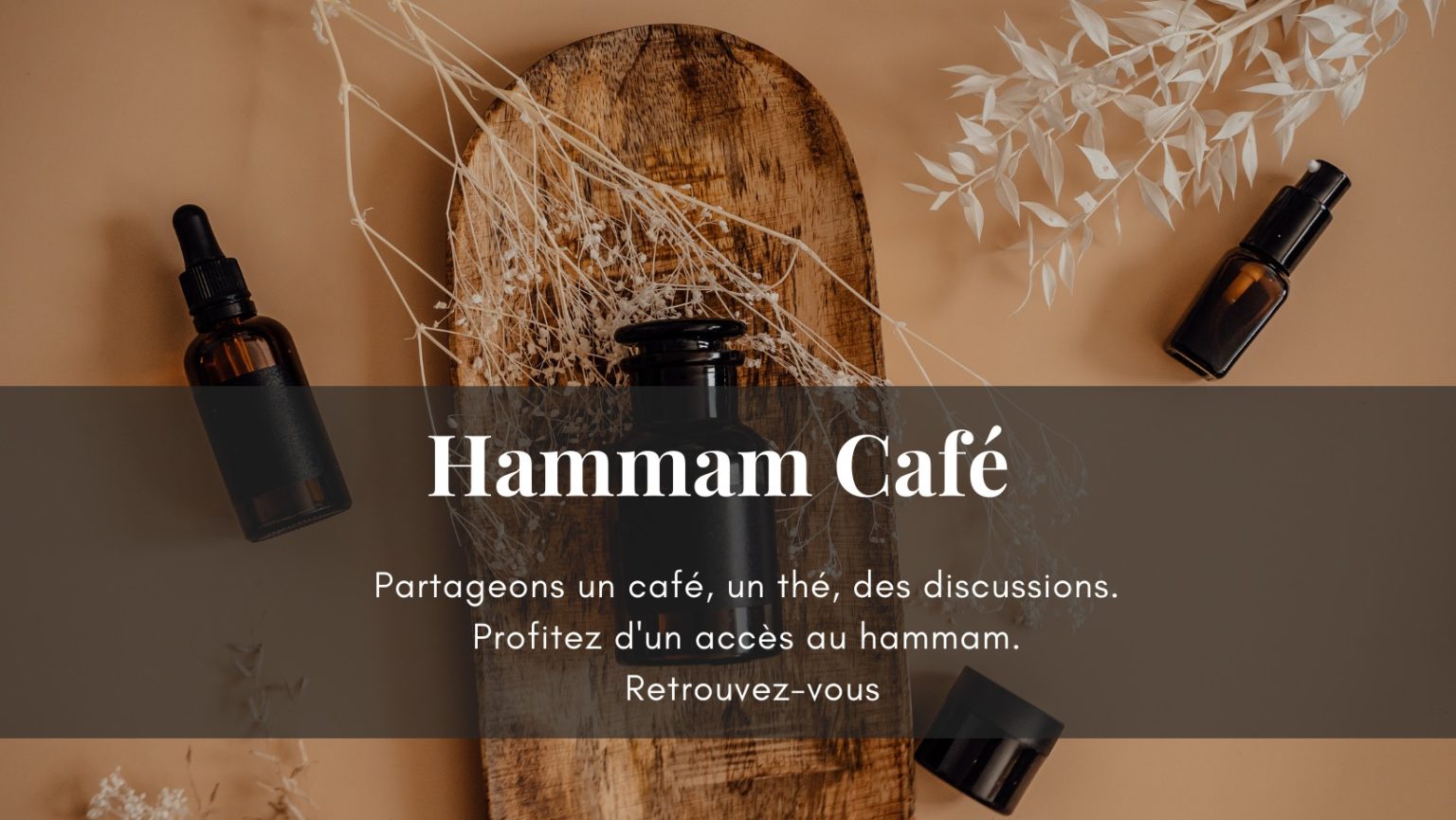 À MômBordeaux un Hammam Café pour un moment de détente entre mamans